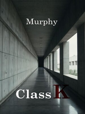 cover image of Class K